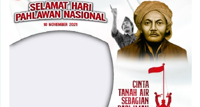 GRATIS! 10 Link Twibbon Cocok untuk Menyambut Hari Pahlawan Nasional 10 November 2022